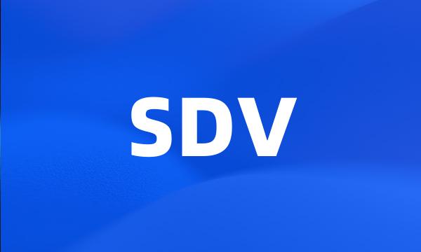 SDV