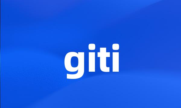 giti