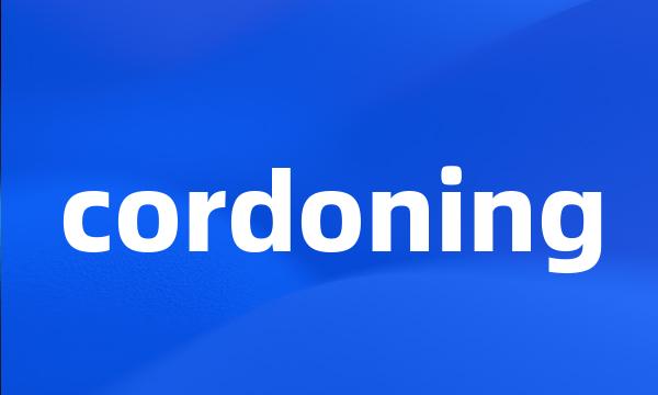 cordoning