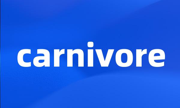 carnivore