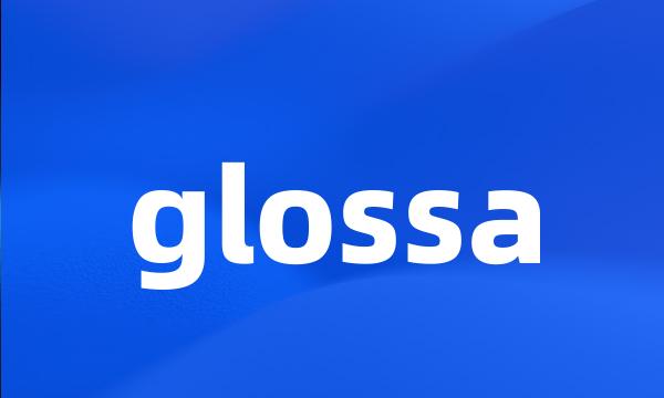 glossa