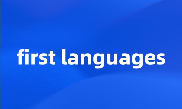 first languages