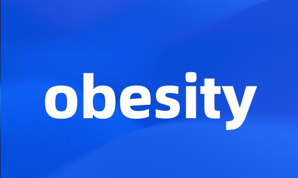 obesity