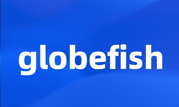 globefish