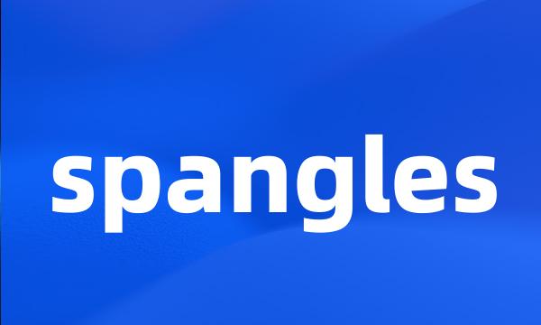 spangles