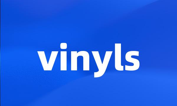 vinyls