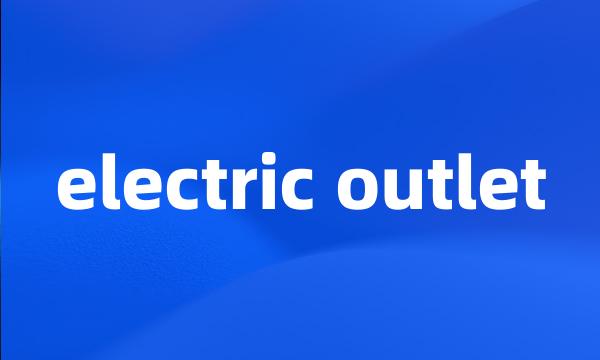 electric outlet