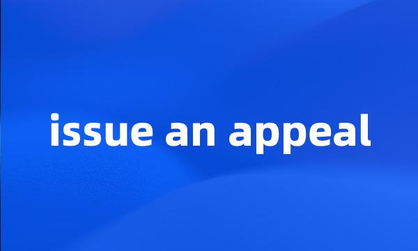 issue an appeal