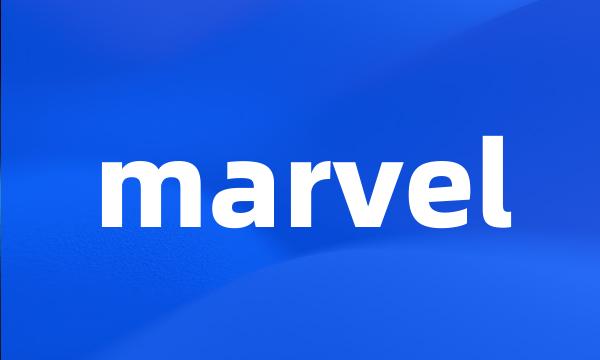 marvel