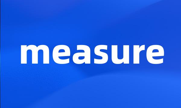 measure