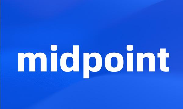 midpoint