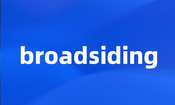 broadsiding