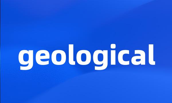 geological