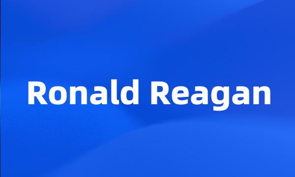 Ronald Reagan