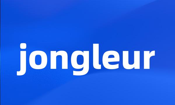 jongleur