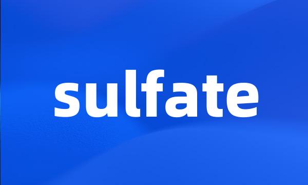 sulfate