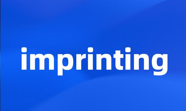 imprinting