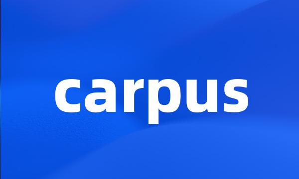 carpus