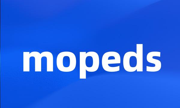 mopeds