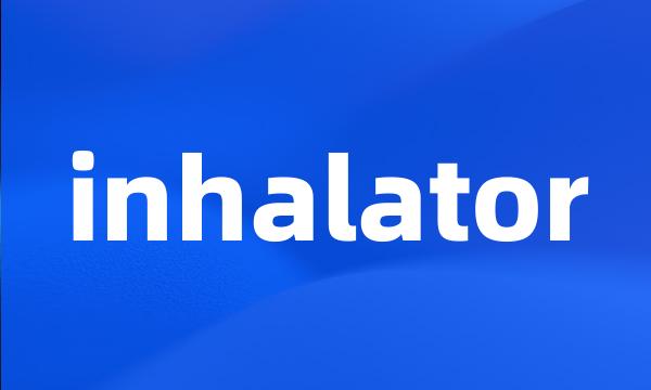 inhalator