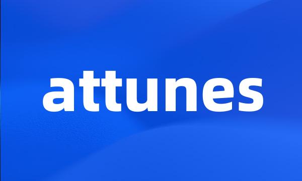 attunes