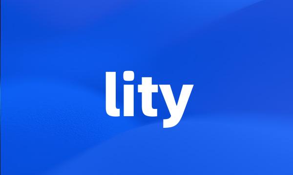 lity