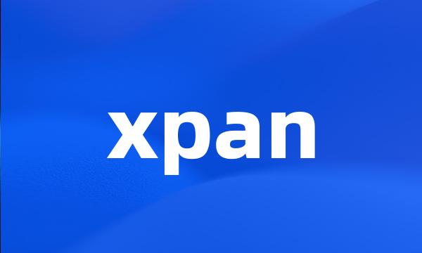 xpan