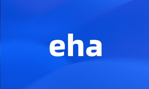 eha