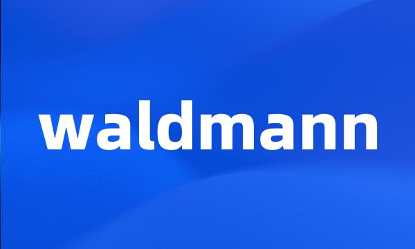 waldmann