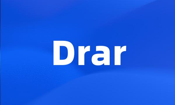 Drar