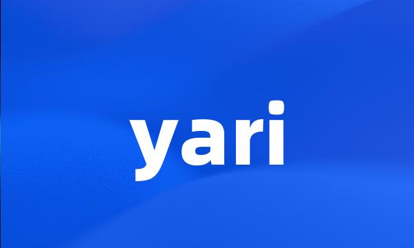 yari