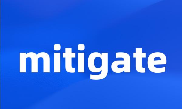 mitigate