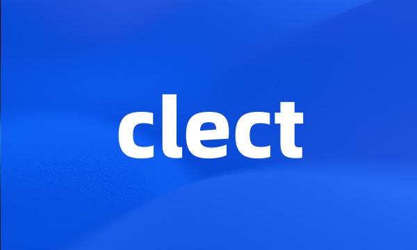 clect