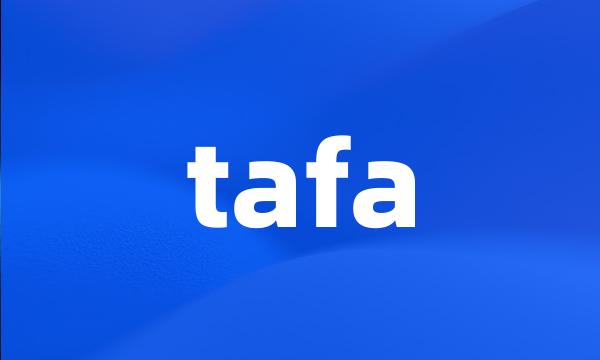 tafa