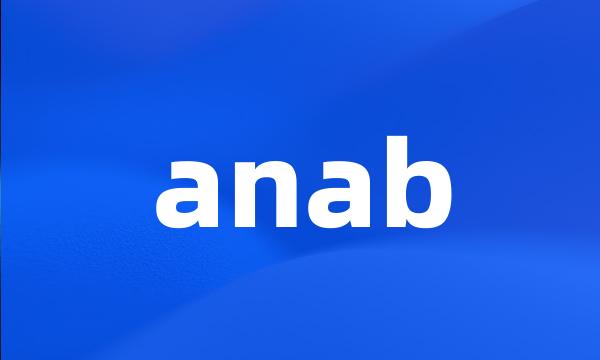 anab