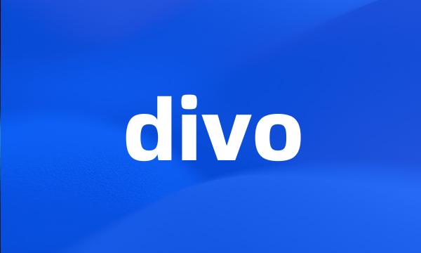 divo