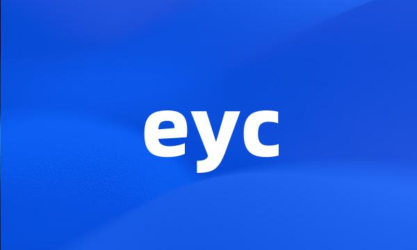 eyc