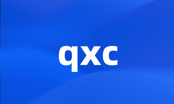 qxc