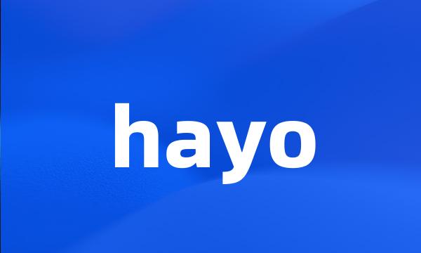 hayo