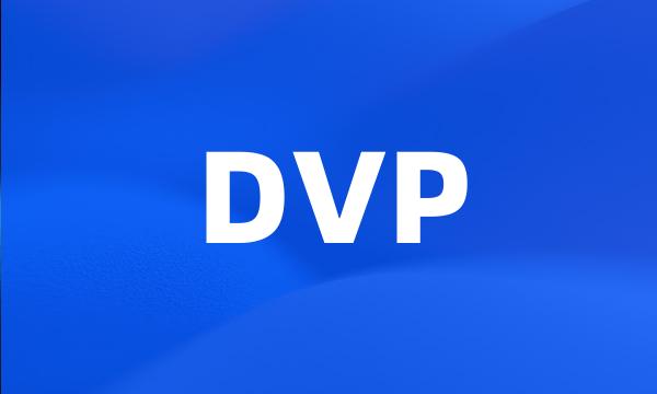 DVP