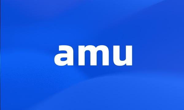 amu