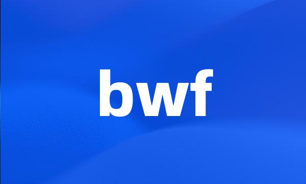 bwf