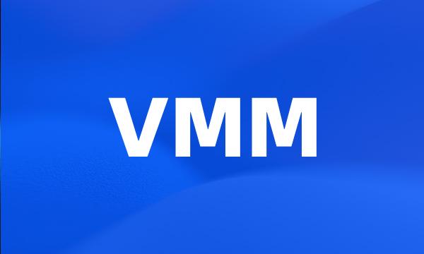 VMM