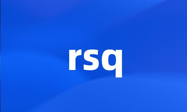 rsq