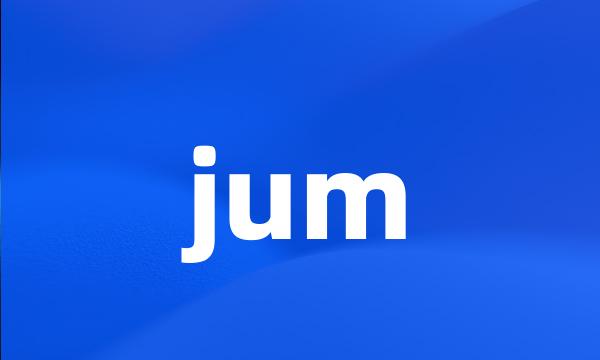 jum