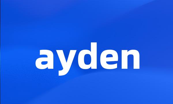 ayden