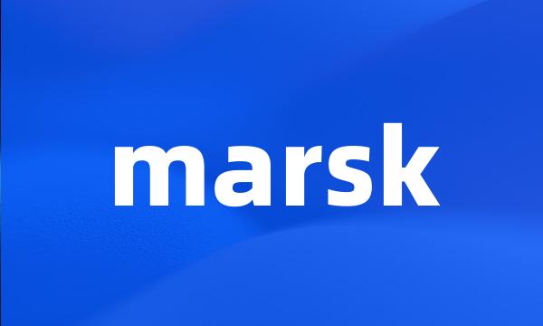 marsk