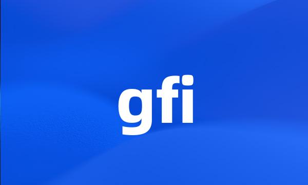 gfi