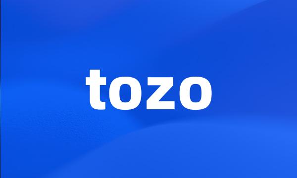 tozo