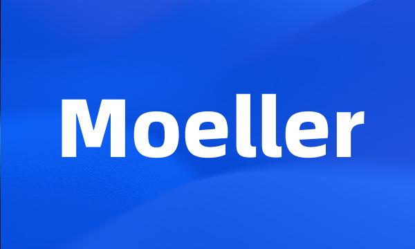 Moeller